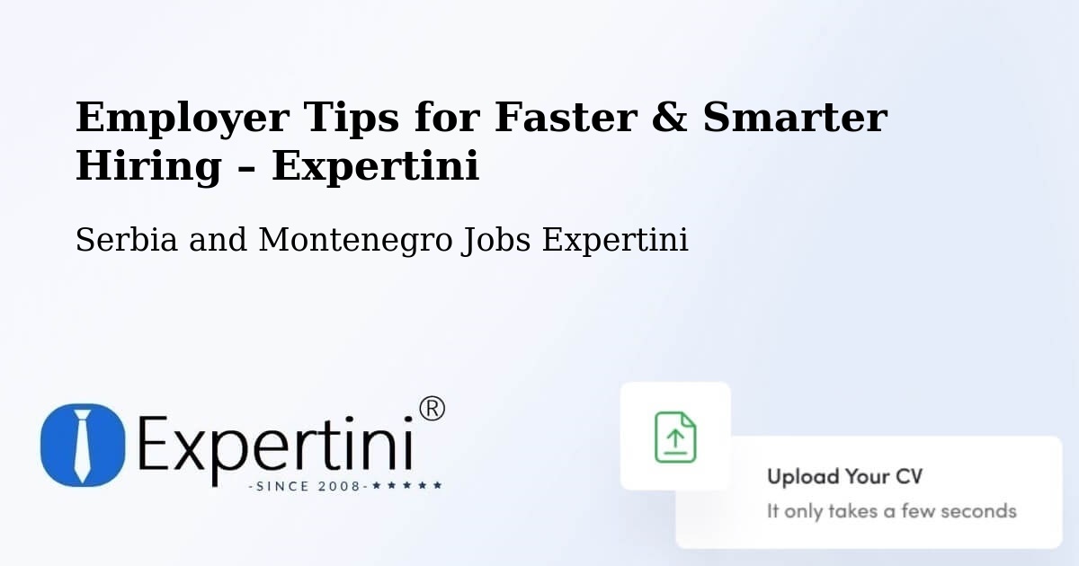 Employer Tips for Hiring & Recruitment – Acton Vale - Acton Vale, Serbia and Montenegro Jobs Expertini