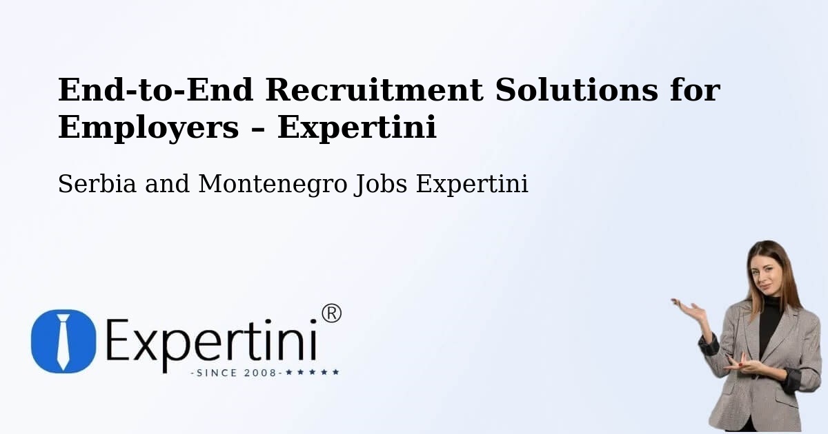 Recruitment Solutions for Employers – Acton Vale - Acton Vale, Serbia and Montenegro Jobs Expertini